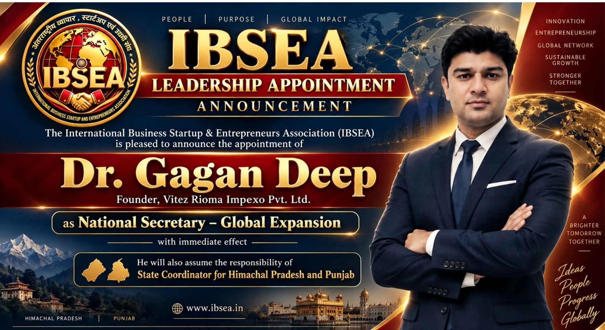 IBSEA is pleased to announce the appointment of Dr. Gagan Deep, Founder of Vitez Rioma Impexo Pvt. Ltd., as National Secretary – Global Expansion .